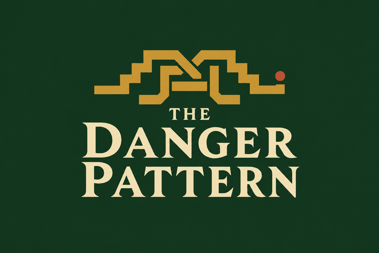Logo The Danger Pattern z dwoma złotymi pasami schodkowego ornamentu i czerwonym brakującym fragmentem na ciemnozielonym tle.