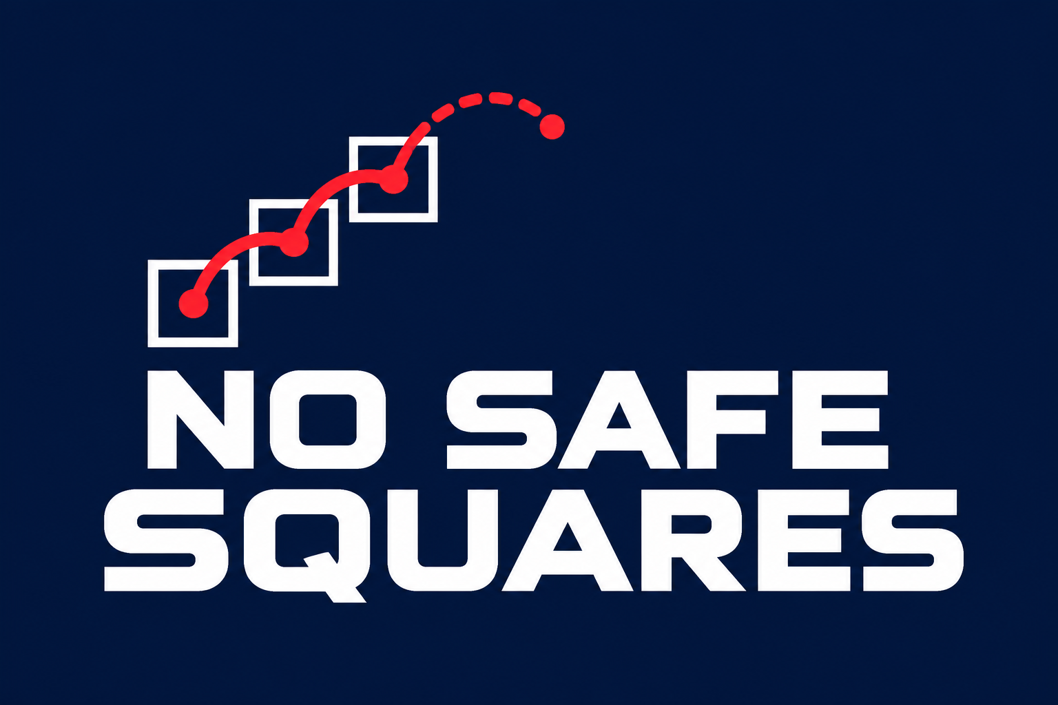 Logo No Safe Squares z przerwaną czerwoną ścieżką przez puste kwadraty i białym napisem na granatowym tle.